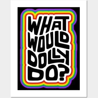 What Would Dolly Do? Word Art Posters and Art